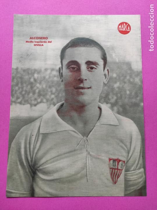 Sammelleidenschaft Sport: LAMINA MARCA - ALCONERO (SEVILLA FC) - POSTER FUTBOL A&Ntilde;OS 40