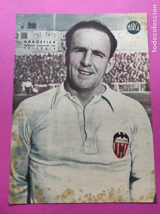 Sammelleidenschaft Sport: LAMINA MARCA - GOROSTIZA (VALENCIA FC) - POSTER FUTBOL A&Ntilde;OS 40