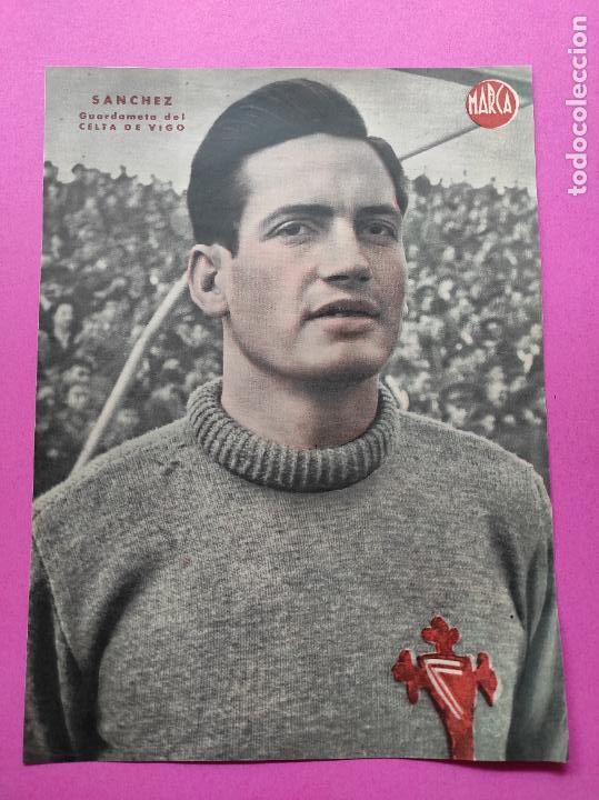 Sammelleidenschaft Sport: LAMINA MARCA - SANCHEZ (RC CELTA DE VIGO) - POSTER FUTBOL A&Ntilde;OS 40