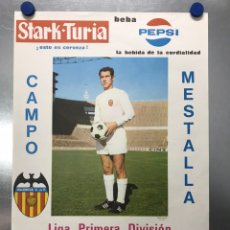 Coleccionismo deportivo: CARTEL DE FUTBOL - LIGA 1ª DIVISION - VALENCIA C.F. - AT. DE MADRID - AÑO 1969