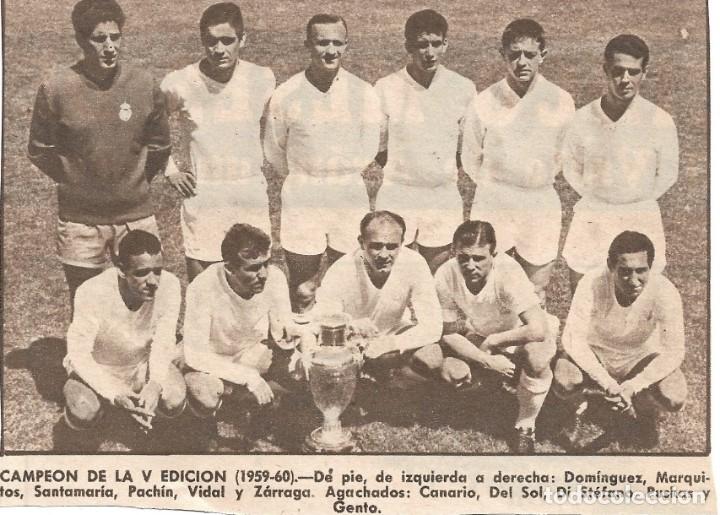 Coleccionismo deportivo: REAL MADRID: Recorte de los Campeones de la Quinta, 1960.
