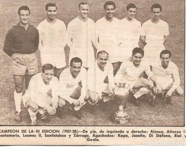 Coleccionismo deportivo: REAL MADRID: Recorte de los Campeones de la Tercera. 1958