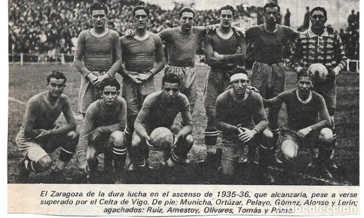 Coleccionismo deportivo: REAL ZARAGOZA: Recorte de un equipo de la temporada 35-36
