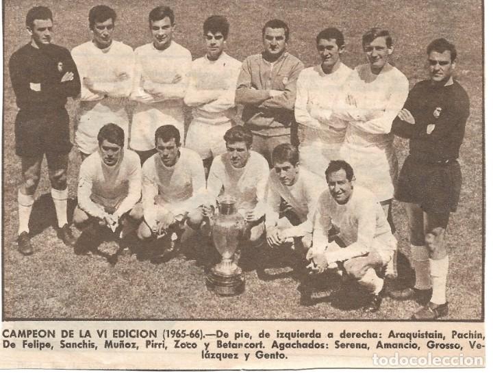 Coleccionismo deportivo: REAL MADRID: Recorte de los Campeones de La Sexta. 1966