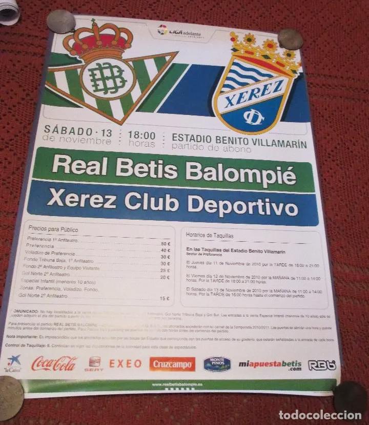 Collectionnisme sportif: REAL BETIS - XEREZ C.D. CARTEL 68 X 48. LIGA 2010 - 2011.