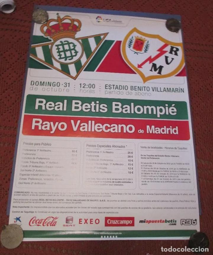 Collectionnisme sportif: REAL BETIS - RAYO VALLECANO. CARTEL 48 X 68. LIGA 2010 - 2011.