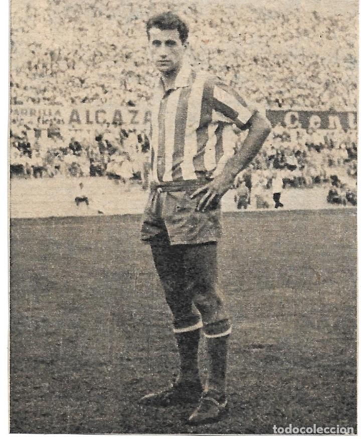 Collectionnisme sportif: ATL&Eacute;TICO DE MADRID: Recorte de PEIR&Oacute; posando en el viejo Metropolitano