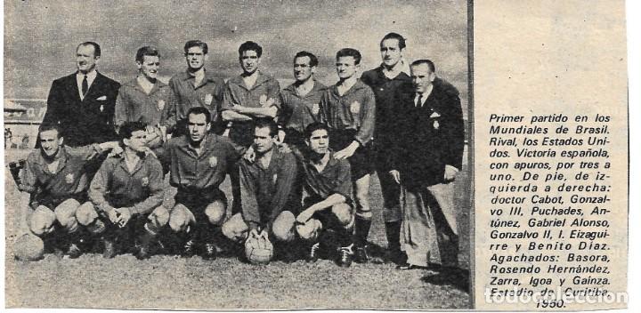 Collectionnisme sportif: SELECCI&Oacute;N ESPA&Ntilde;OLA DE F&Uacute;TBOL: Recorte de un equipo del Mundial-50, ESPA&Ntilde;A 3- USA 1