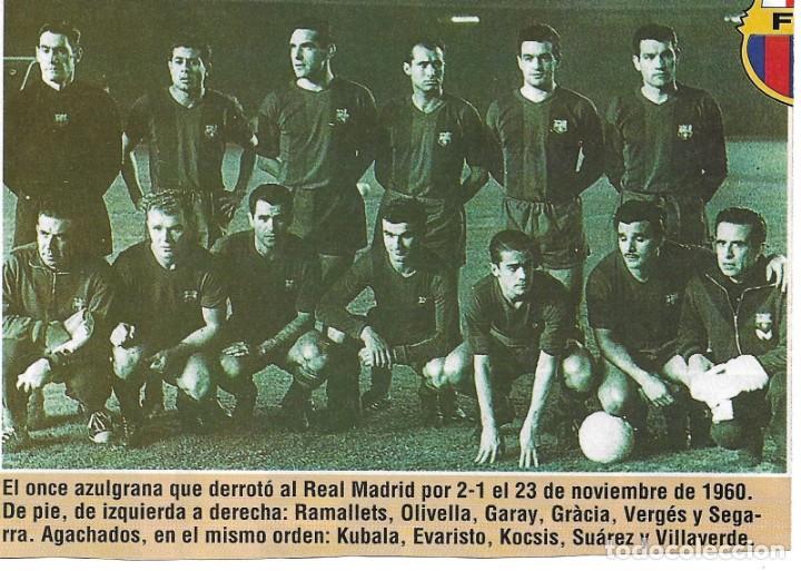 Collezionismo sportivo: BAR&Ccedil;A: Recorte del equipo que elimin&oacute; al R.Madrid de la Copa de Euripa 60-61