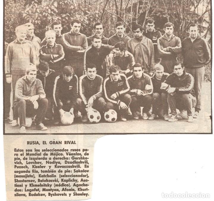 Collezionismo sportivo: SELECCI&Oacute;N DE F&Uacute;TBOL DE LA URSS: Recorte de una convocatoria de 1970
