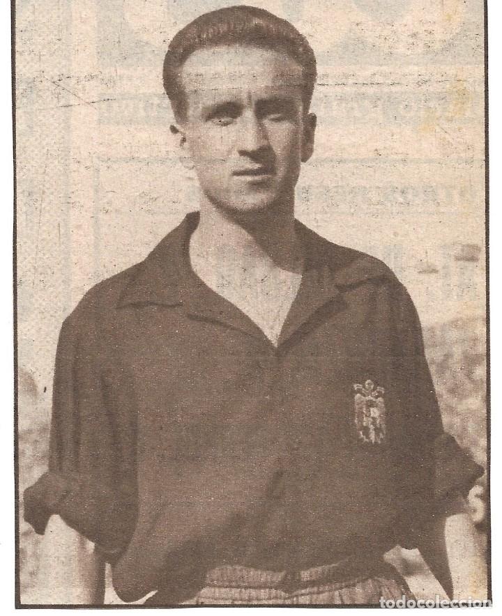 Coleccionismo deportivo: SELECCI&Oacute;N ESPA&Ntilde;OLA DE F&Uacute;TBOL: Gran recorte de Estanislau BASORA