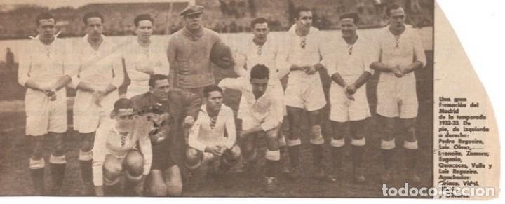 Coleccionismo deportivo: REAL MADRID: Gran recorte de un equipo de la temporada 32-33, Campe&oacute;n de Liga