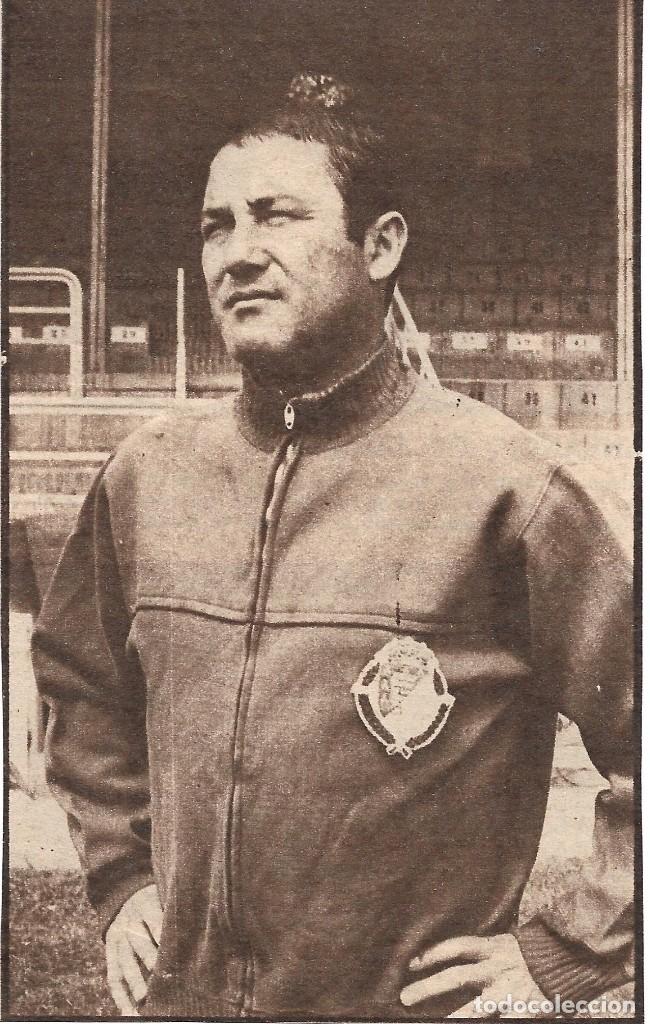 Coleccionismo deportivo: REAL VALLADOLID: Recorte del t&eacute;cnico GERARDO COQUE