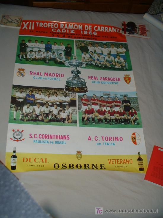 Coleccionismo deportivo: XII trofeo Carranza cadiz 1966.Real madrid. Real zaragoza .corinthias y A.C.Torino