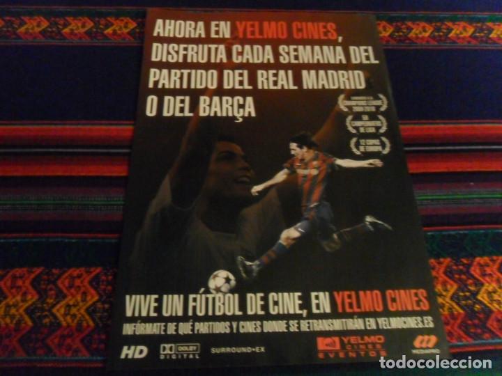 Collectionnisme sportif: CARTEL YELMO CINES CINE DISFRUTA CADA SEMANA DEL PARTIDO DEL REAL MADRID O DEL BAR&Ccedil;A RONALDO MESSI.