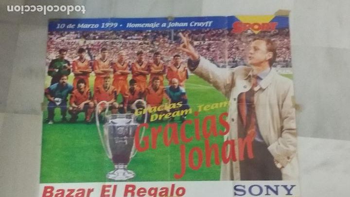 Coleccionismo deportivo: CARTEL. ORIGINAL. GRACIAS JOHAN, GRACIAS DREAM TEAM. SPORT 10 DE MARZO 1999. 80 x 60