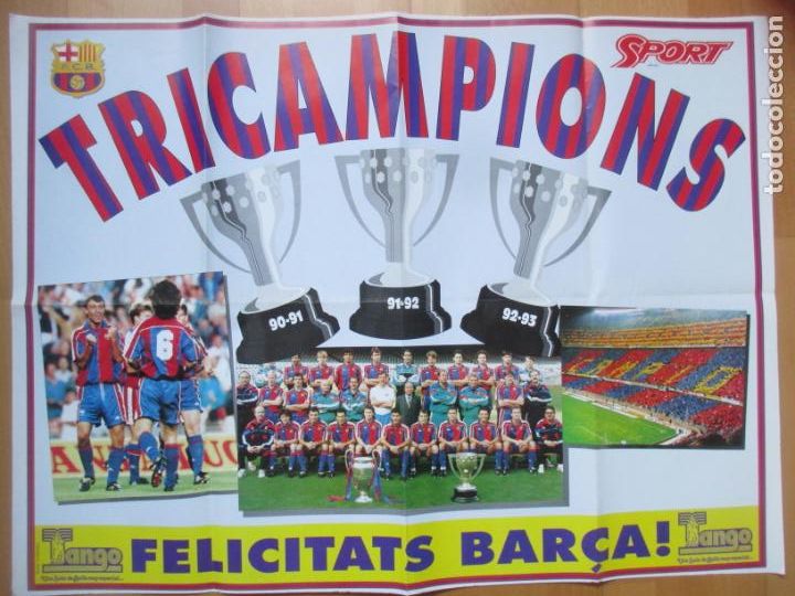 Collectionnisme sportif: CARTEL FUTBOL TRICAMPIONS FELICITATS BAR&Ccedil;A 90-91 91-92 92-93