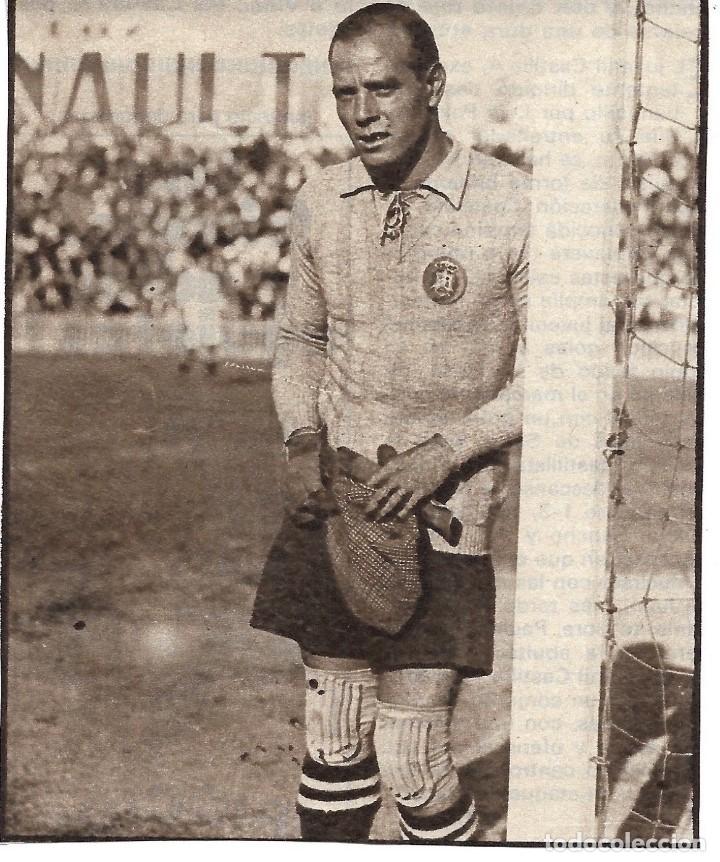 Collectionnisme sportif: Recorte de Ricardo ZAMORA ya veterano.