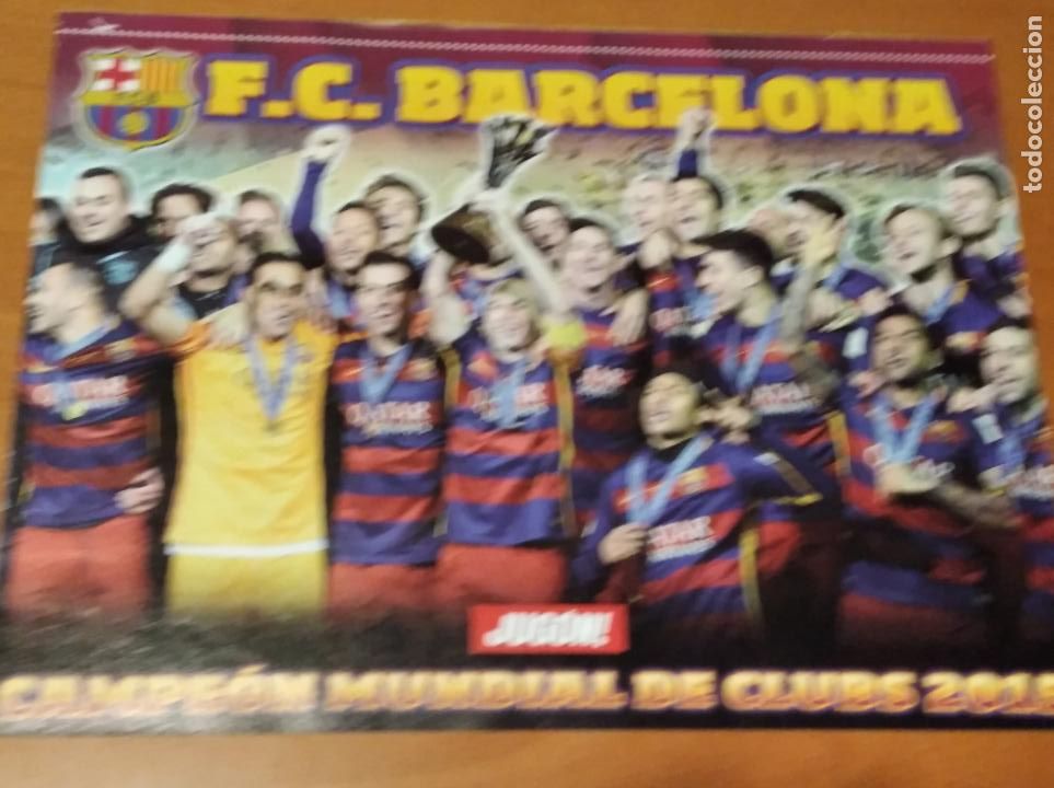 Collectionnisme sportif: Poster Doble Barcelona Campeon Mundial Clubs 2015 y Illarramendi - Real Sociedad - goly
