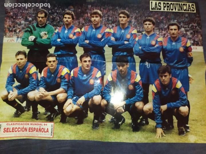 Sammelleidenschaft Sport: CARTEL POSTER FUTBOL EQUIPO SELECCI&Oacute;N ESPA&Ntilde;OLA TEMPORADA MUNDIAL 94 LAS PROVINCIAS SEMPERE VALENCIA