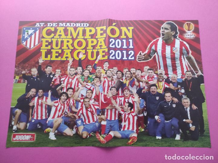 Sammelleidenschaft Sport: POSTER ATLETICO DE MADRID CAMPEON EUROPA LEAGUE 2011-2012 ATLETI UEFA 11 12 REVISTA JUGON