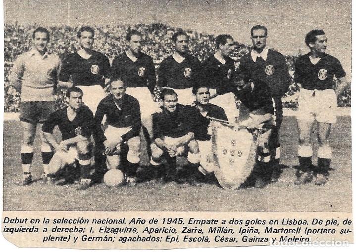 Collezionismo sportivo: SELECCI&Oacute;N ESPA&Ntilde;OLA DE F&Uacute;TBOL: Recorte de un equipo de 1945. Portugal 2-Espa&ntilde;a 2