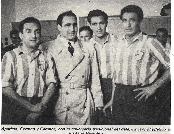 Coleccionismo deportivo: ATL&Eacute;TICO DE MADRID: Recorte de GERM&Aacute;N, CAMPOS y APARICIO con el portugu&eacute;s PEYROTEO