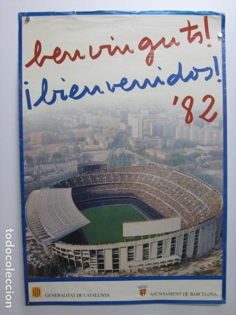 Sammelleidenschaft Sport: f c barcelona - bienvenidos benvinguts estadio 82 generalitat catalunya ajuntament barcelona 1982