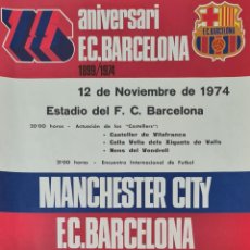 Coleccionismo deportivo: 75 ANIVERSARIO DEL F.C. BARCELONA. CARTEL ORIGINAL. INP. EDIGRAF. 1974.. Lote 243612460