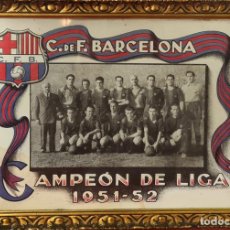Coleccionismo deportivo: CARTEL ORIGINAL DEL CLUB DE FUTBOL BARCELONA. CAMPEON DE LIGA 1951-1952.. Lote 246867310