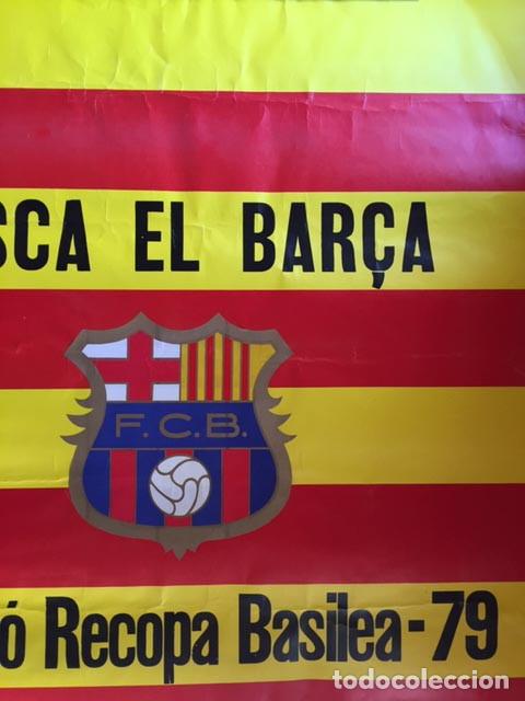 Coleccionismo deportivo: poster Bar&ccedil;a campi&oacute; recopa Basilea 79 - Foto 3