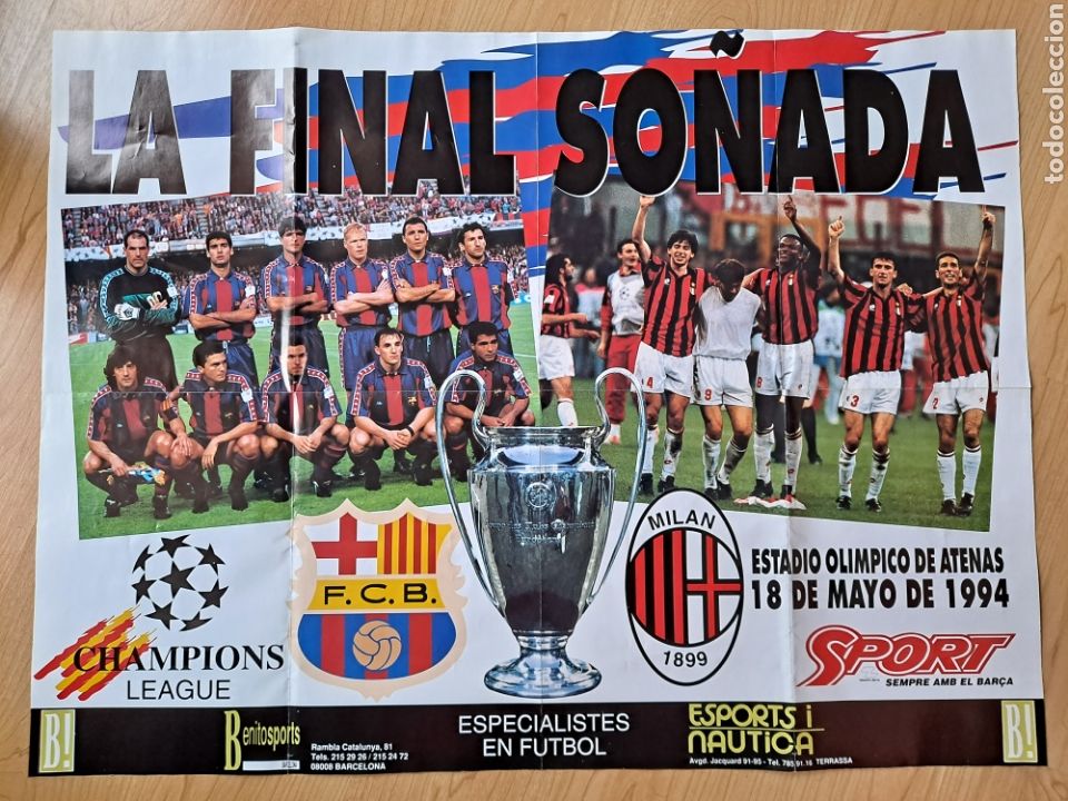 Coleccionismo deportivo: Poster La final so&ntilde;ada. FC Barcelona. Diari Sport. 1994