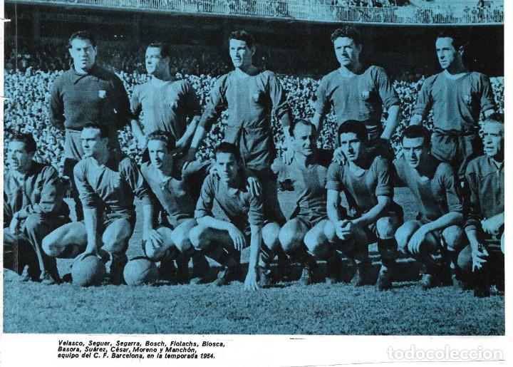 Collezionismo sportivo: BAR&Ccedil;A: Recorte de un equipo de 1954. Final de Copa. Bar&ccedil;a 0-Valencia 3
