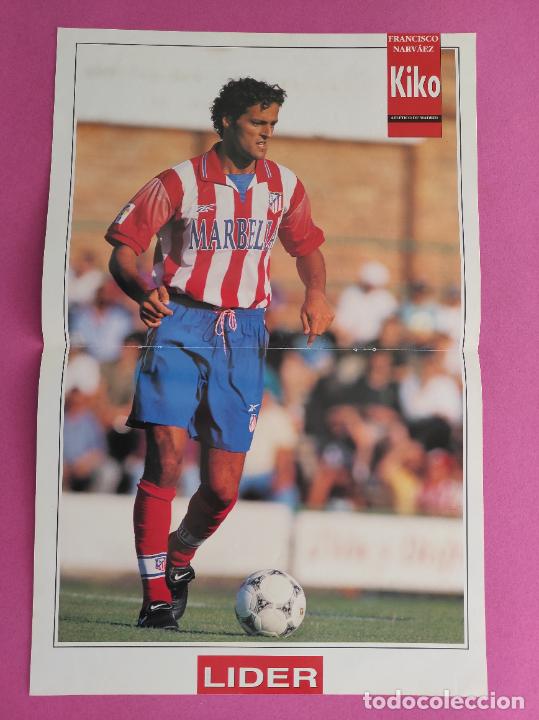 Sammelleidenschaft Sport: POSTER KIKO NARVAEZ ATLETICO DE MADRID - REVISTA EQUIPO LIDER ATLETI