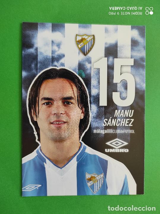 Collectionnisme sportif: FOTO POSTAL MALAGA CF 11,5cm X 16,5cm UMBRO TEMPORADA 04 05 2004 2005 TARJETA N&ordm; 15 MANU SANCHEZ