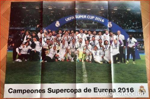Collezionismo sportivo: POSTER CARTEL OFICIAL REAL MADRID CAMPEON SUPERCOPA EUROPA 2016