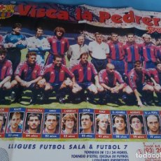 Coleccionismo deportivo: POSTER GIGANTE BARCA - VISCA LA PEDRERA - FC BARCELONA - 60X80 CM. Lote 260490855