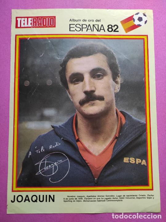 Collectionnisme sportif: LAMINA MINI POSTER JOAQUIN SELECCION ESPA&Ntilde;OLA ALBUM ORO MUNDIAL ESPA&Ntilde;A 82 TELERADIO SPORTING GIJON