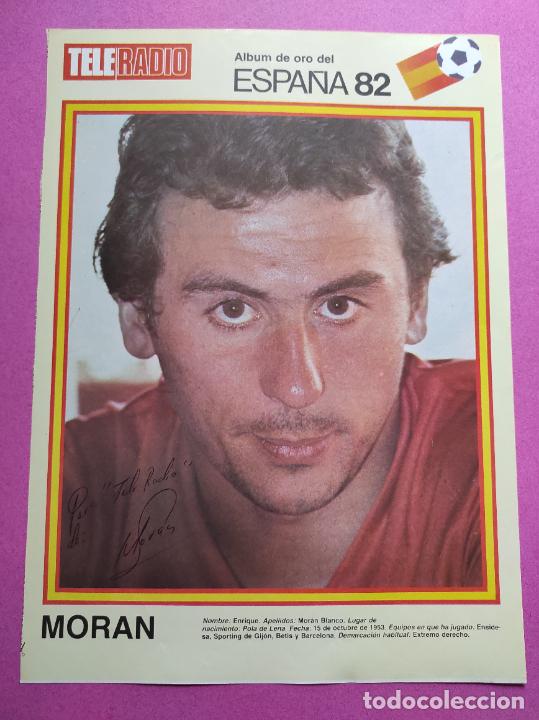 Coleccionismo deportivo: LAMINA MINI POSTER MORAN SELECCION ESPA&Ntilde;OLA ALBUM ORO MUNDIAL ESPA&Ntilde;A 82 TELERADIO FC BARCELONA