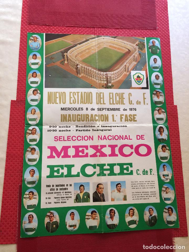 Coleccionismo deportivo: INAUGURACI&Oacute;N NUEVO ESTADIO DEL ELCHE, C. F. - CARTEL - 8 de Septiembre de 1976 - SELECCI&Oacute;N MEXICO