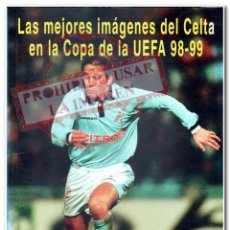 Coleccionismo deportivo: 30 LÁMINAS DE LA UEFA 1998/99 CELTA DE VIGO. Lote 269686253