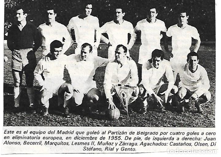 Coleccionismo deportivo: REAL MADRID: Recorte de un equipo de 1955, R. Madrid 4-Partizan 0