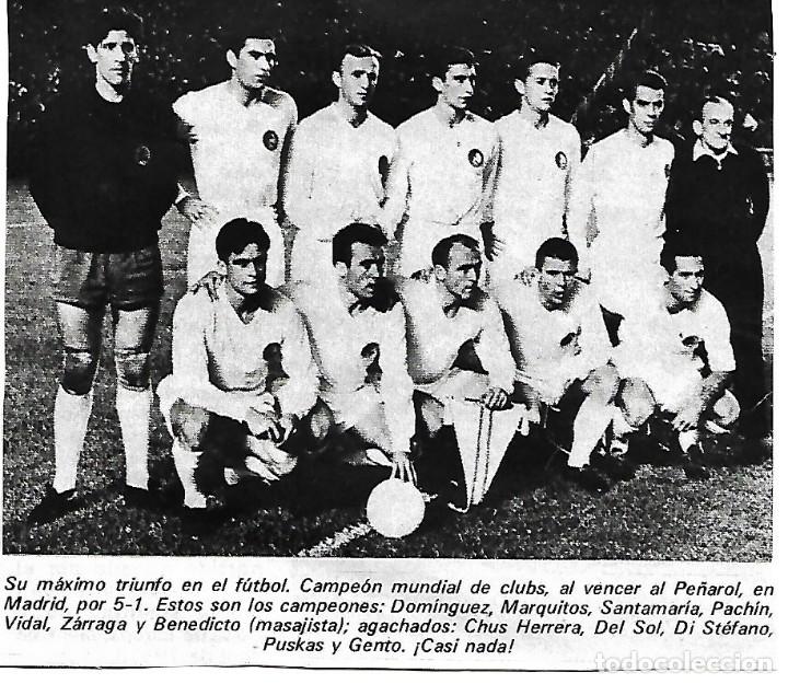 Coleccionismo deportivo: REAL MADRID: Recorte del equipo Campe&oacute;n Intercontinental en 1960