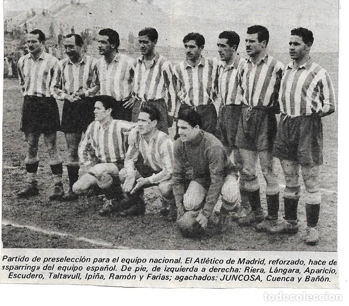 Sammelleidenschaft Sport: ATL&Eacute;TICO DE MADRID: Curioso recorte de un equipo colchonero reforzado. Hacia 1947