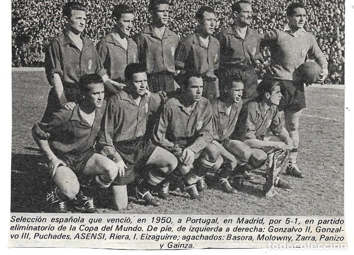 Sammelleidenschaft Sport: SELECCI&Oacute;N ESPA&Ntilde;OLA DE F&Uacute;TBOL: Recorte de un equipo de 1950. Espa&ntilde;a 5-Portugal 1