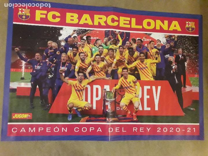Collectionnisme sportif: POSTER CENTRAL REVISTA JUGON FC BARCELONA CAMPEON COPA DEL REY 2020-21 / CALENDARIO EUROCOPA 2020