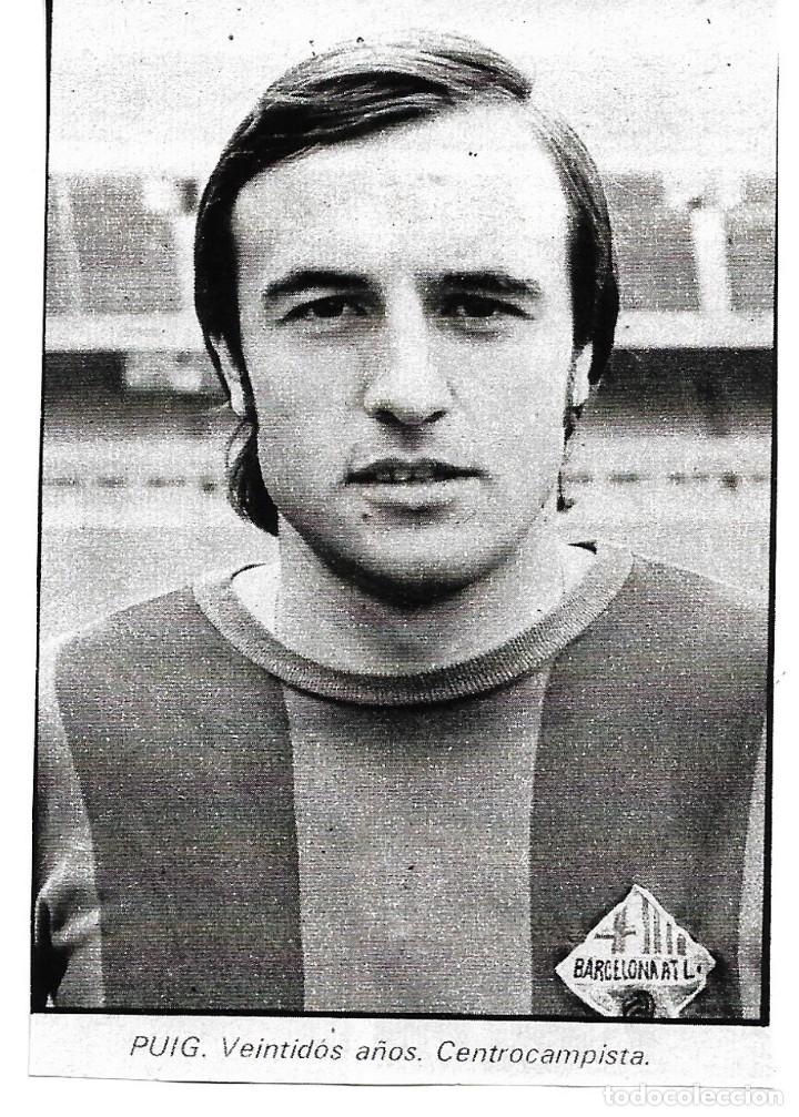 Sammelleidenschaft Sport: BARCELONA ATL&Eacute;TICO: Recorte de PUIG. 1974