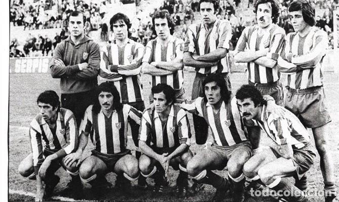 Collezionismo sportivo: ATL&Eacute;TICO DE MADRID: Gran recorte de un equipo de la temporada 74-75