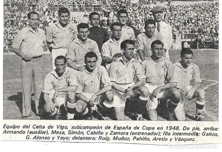 Coleccionismo deportivo: REAL CLUB CELTA DE VIGO: Recorte del equipo finalista en la Copa de 1948