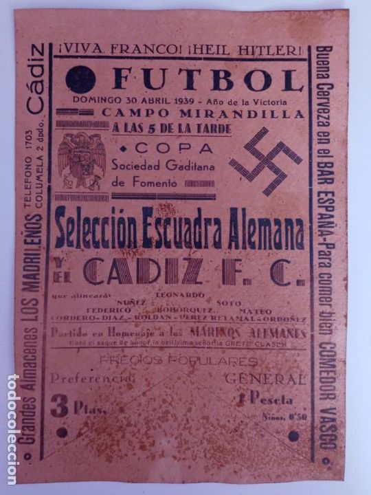 Sammelleidenschaft Sport: Cartel futbol Seleccion Escuadra Alemana y Cadiz f.c- Mirandilla 1939- Franco Hitler Nazis- rareza